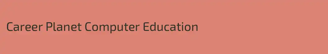 Career Planet Computer Education